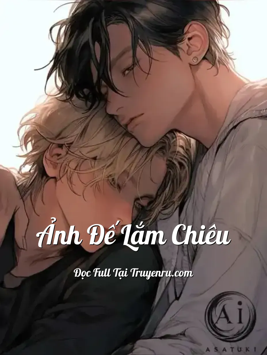 Ảnh Đế Lắm Chiêu